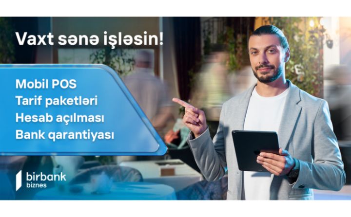 Kapital Bank-ın Müştəri Bank sistemi yenilənərək Birbank Biznes oldu